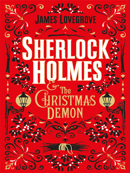 Title details for Sherlock Holmes and the Christmas Demon by James Lovegrove - Available